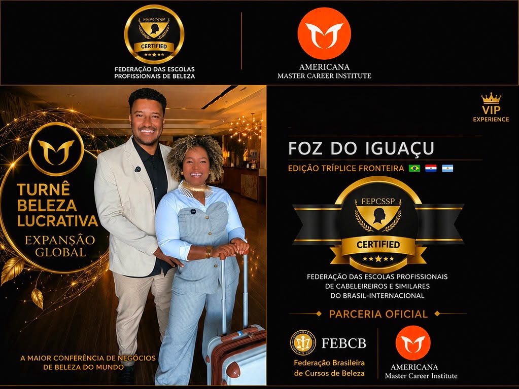 Mídia Kit oficial — Turnê Beleza Lucrativa Expansão Global, Foz do Iguaçu, parceria FEBCB e Americana Master Career Institute